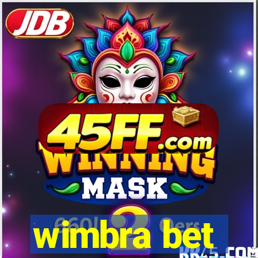 wimbra bet